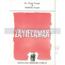 Zayıflamak | Nathalie Tunçer, Ozan Tunçer