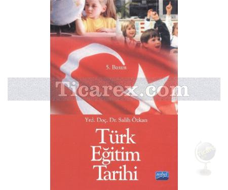 Türk Eğitim Tarihi | Salih Özkan - Resim 1