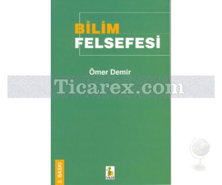 Bilim Felsefesi | Ömer Demir - Resim 1