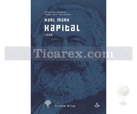 Kapital Cilt: 1 | Karl Marx - Resim 1