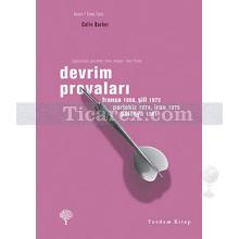 Devrim Provaları | Fransa 1968, Şili 1972, Portekiz 1974, İran 1979, Polonya 1981 | Colin Barker