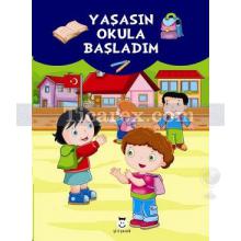 Yaşasın Okula Başladım | Nalan Soysal