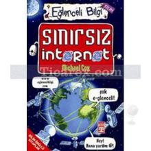 Sınırsız İnternet | Eğlenceli Bilgi Bilim | Michael Cox