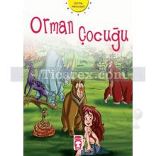 Orman Çocuğu | Nehir Aydın Gökduman