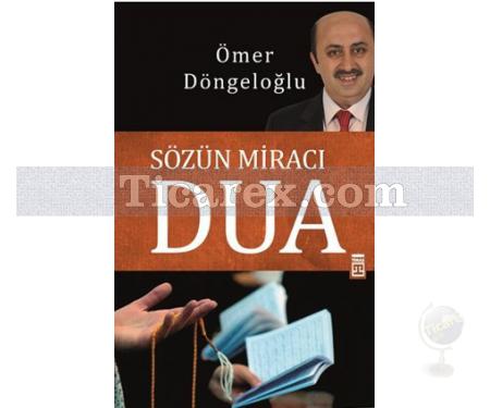 Sözün Miracı Dua | Ömer Döngeloğlu - Resim 1