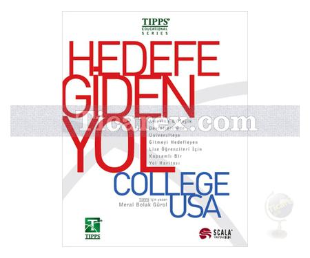 Hedefe Giden Yol: College Usa | Meral Bolak Gürol - Resim 1