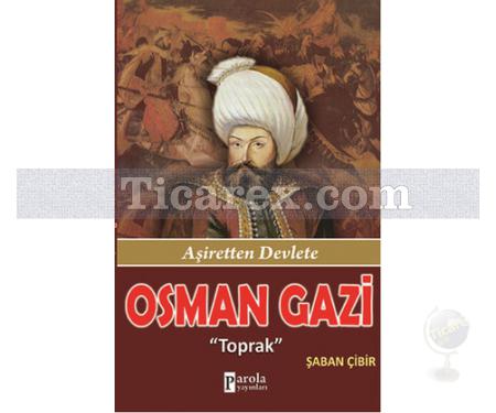 Osman Gazi | Şaban Çibir - Resim 1