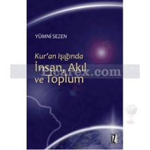 kur_an_isiginda_insan_akil_ve_toplum