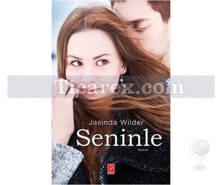 Seninle | Jasinda Wilder - Resim 1