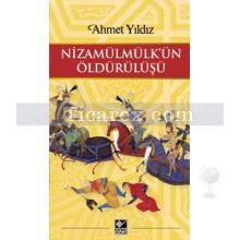 nizamulmulk_un_oldurulusu