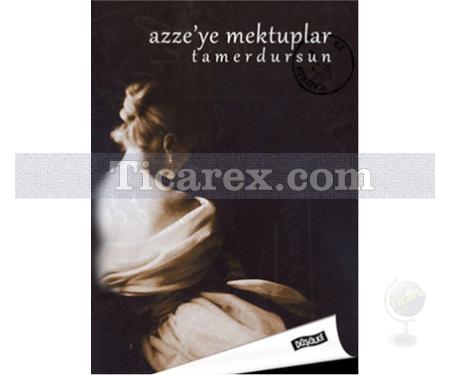 Azze'ye Mektuplar | Tamer Dursun - Resim 1