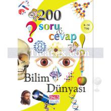 Bilim Dünyası | 200 Soru ve Cevap | Yakup Gürel