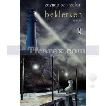 beklerken