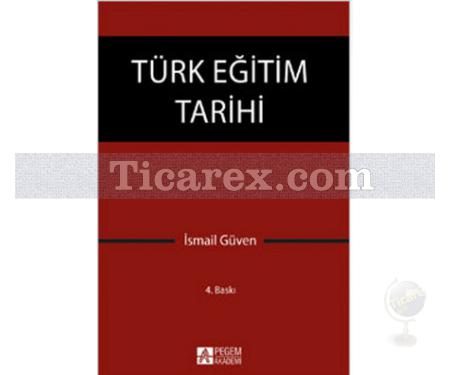 Türk Eğitim Tarihi | İsmail Güven - Resim 1