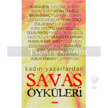 Kadın Yazarlardan Savaş Öyküleri | Kolektif