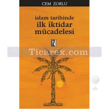 islam_tarihinde_ilk_iktidar_mucadelesi