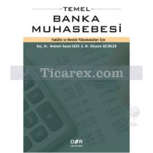 Temel Banka Muhasebesi | Hüseyin Selimler, Mehmet Hasan Eken