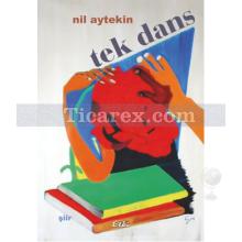 Tek Dans | Nil Aytekin