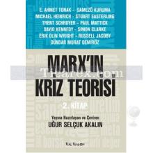 Marx'ın Kriz Teorisi | 2. Kitap | Uğur Selçuk Akalın