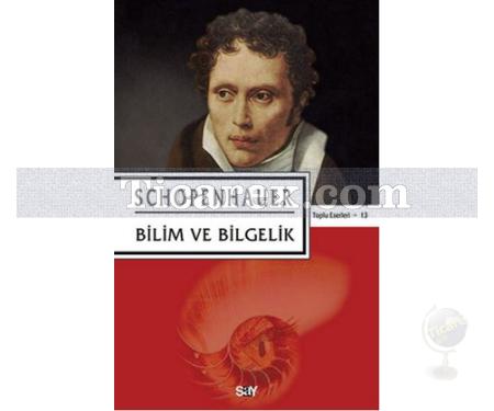 Bilim ve Bilgelik | Arthur Schopenhauer - Resim 1