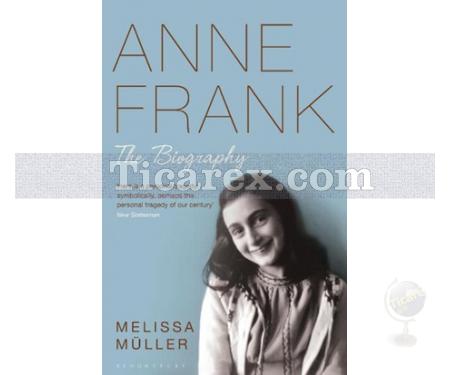 Anne Frank: The Biography | Melissa Müller - Resim 1