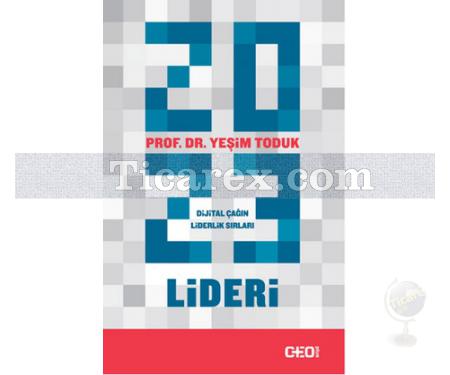 2023 Lideri | Dijital Çağın Liderlik Sırları | Yeşim Toduk - Resim 1