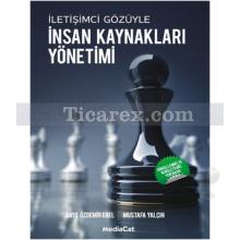 İnsan Kaynakları Yönetimi | Gaye Özdemir Erel, Mustafa Yalçın