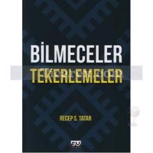 Bilmeceler Tekerlemeler | Recep S. Tatar