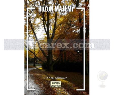 Hüzün Matemi | Hakan Gökalp - Resim 1