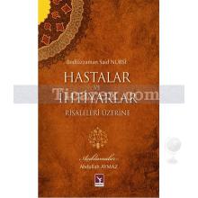 hastalar_ve_ihtiyarlar_risaleleri_uzerine