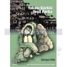 Yakası Kürklü Yeşil Parka | Süreyya Köle