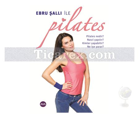 Ebru Şallı ile Pilates | Ebru Şallı - Resim 1