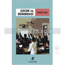 Çocuk ve Demokrasi | Kemal İnal