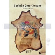 Çarinen Omer Xeyam | İkram Balekani