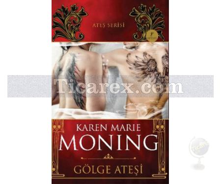 Gölge Ateşi | Karen Marie Moning - Resim 1