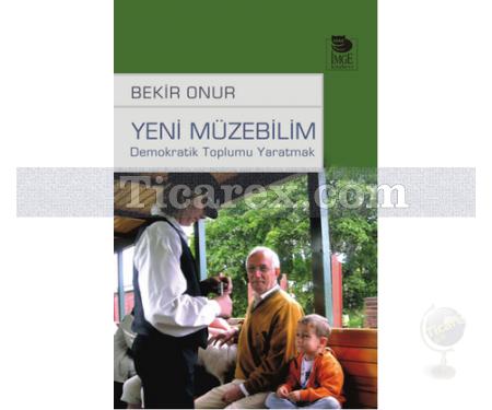 Yeni Müzebilim | Bekir Onur - Resim 1