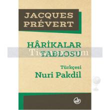 Harikalar Tablosu | Jacques Prevert