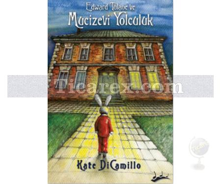 Mucizevi Yolculuk | Kate Dicamillo - Resim 1