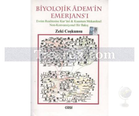 Biyolojik Adem'in Emerjans'ı | Zeki Coşkunsu - Resim 1