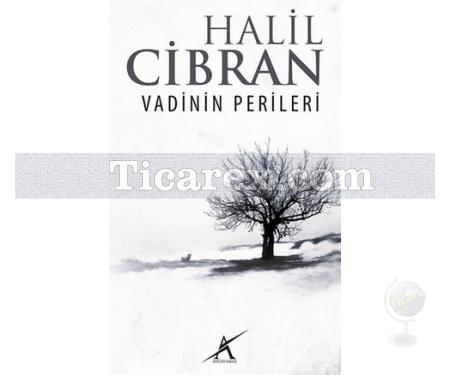 Vadinin Perileri | Halil Cibran - Resim 1