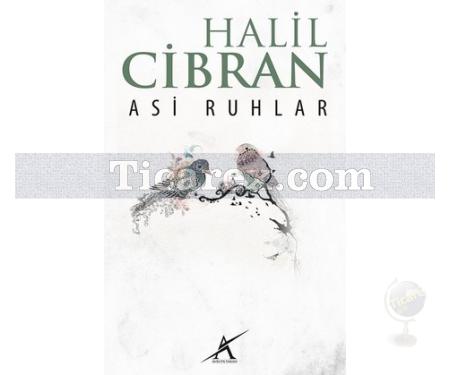 Asi Ruhlar | Halil Cibran - Resim 1