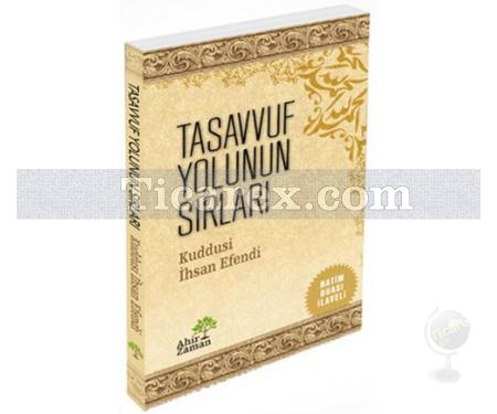 Tasavvuf Yolunun Sırları | Kuddusi İhsan Efendi - Resim 1