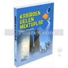 Kabirden Gelen Mektuplar | Oğuz Düzgün