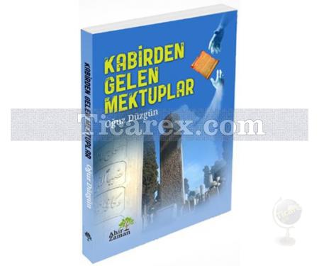 Kabirden Gelen Mektuplar | Oğuz Düzgün - Resim 1