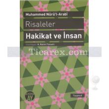 Risaleler | Hakikat ve İnsan | Muhammed Nur'ul-Arabi