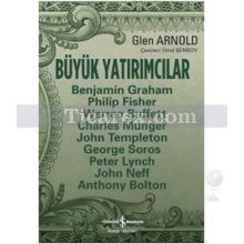 Büyük Yatırımcılar | Gilen Arnold