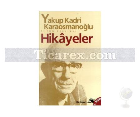 Hikayeler | Yakup Kadri Karaosmanoğlu - Resim 1