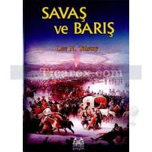 Savaş ve Barış | Lev Nikolayeviç Tolstoy