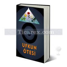 Ufkun Ötesi | Ademoğlu