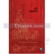 Poems of Ecstasy | Gül Özseven